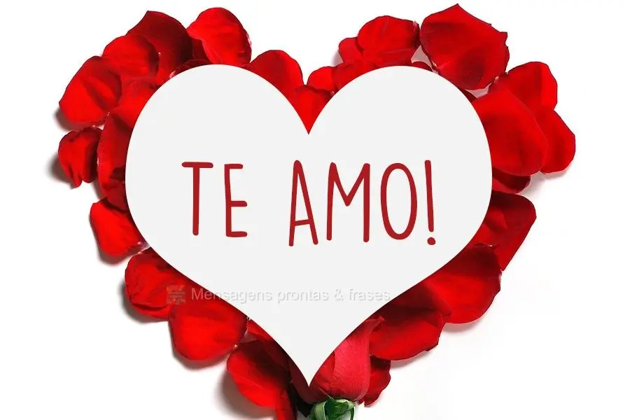 TE AMO!