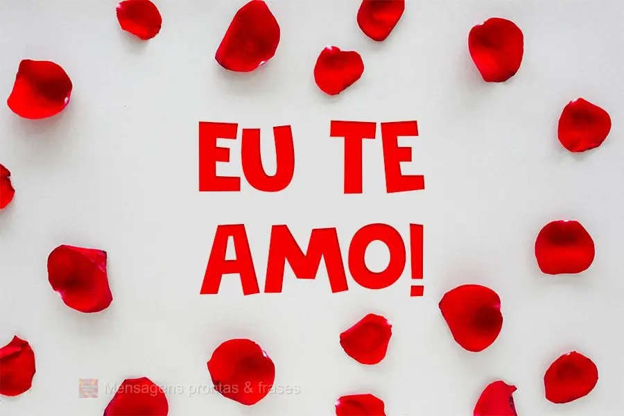 Eu te amo!