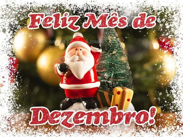 Feliz Mês de Dezembro!
