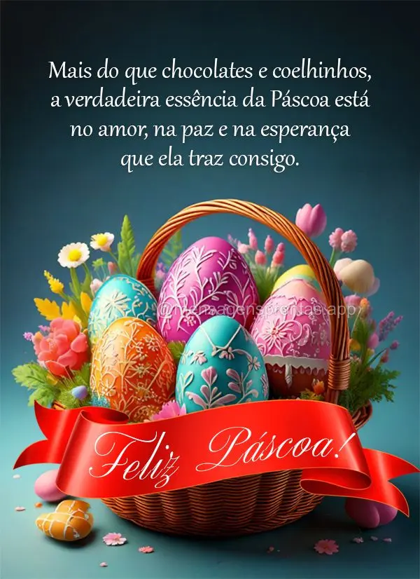 Mais do que chocolates e coelhinhos, a verdadeira essência da Páscoa está no amor, na paz e na esperança que ela traz consigo. Feliz Páscoa!