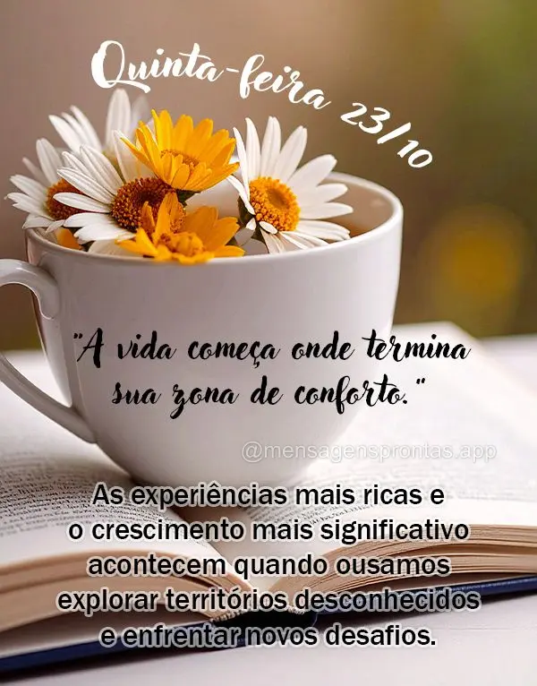 "A vida começa onde termina sua zona de conforto."
As experiências mais ricas e o crescimento mais significativo acontecem quando ousamos explorar ter...