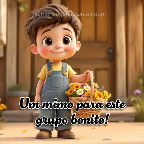 Um mimo para este grupo bonito!