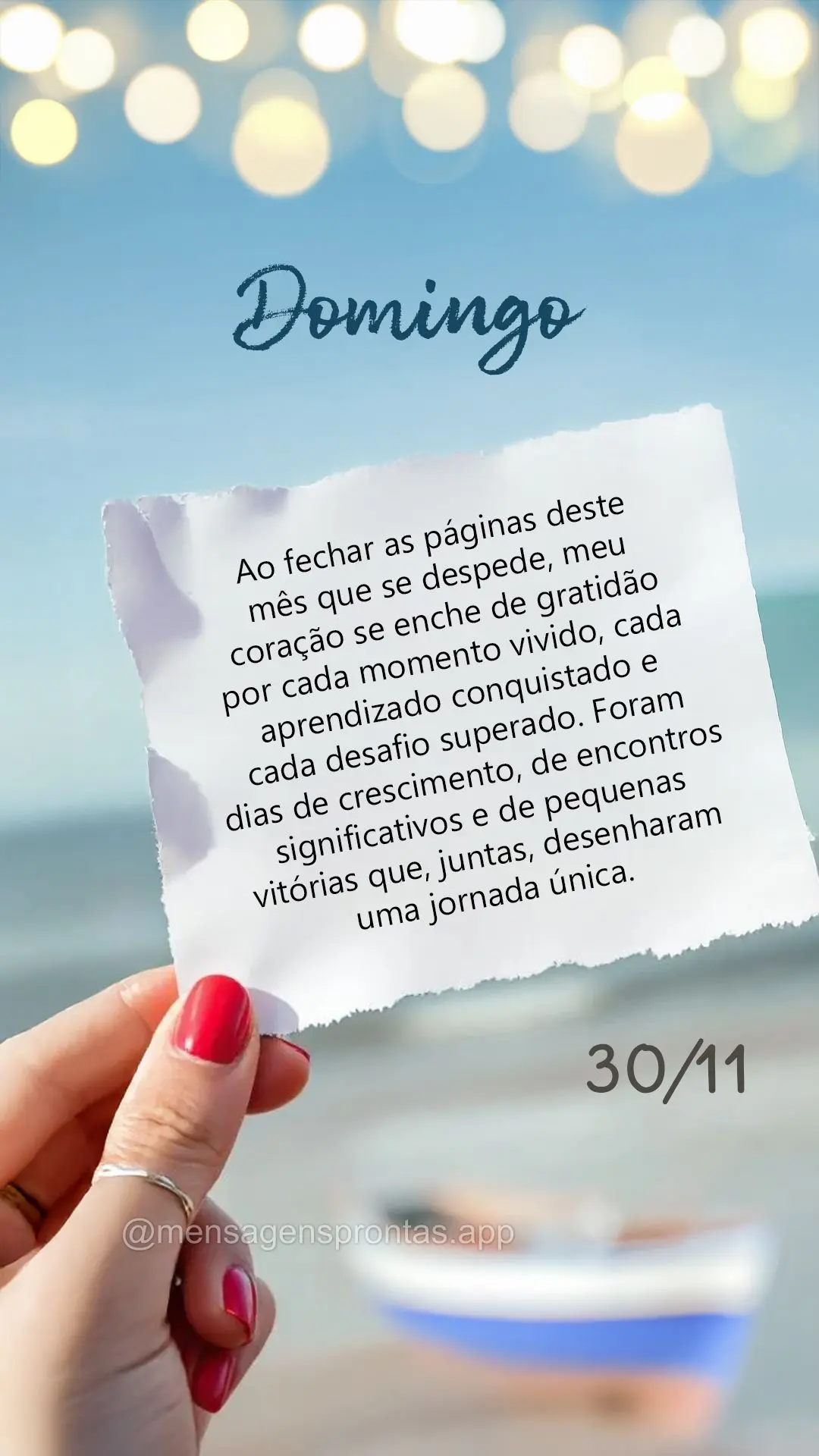 Ao fechar as páginas deste mês que se despede, meu coração se enche de gratidão por cada momento vivido, cada aprendizado conquistado e cada desafio...
