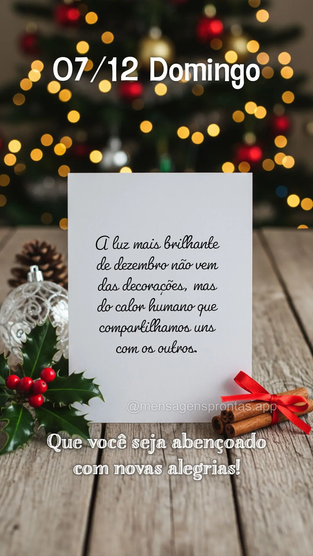 A luz mais brilhante de dezembro não vem das decorações, mas do calor humano que compartilhamos uns com os outros. Que você seja abençoado com novas...